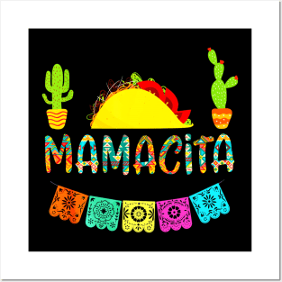 Mamacita Taco Mexican Fiesta Cactus Cinco De Mayo Posters and Art